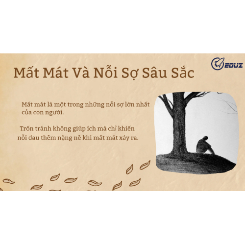 4. Mất mát và nỗi sợ sâu sắc